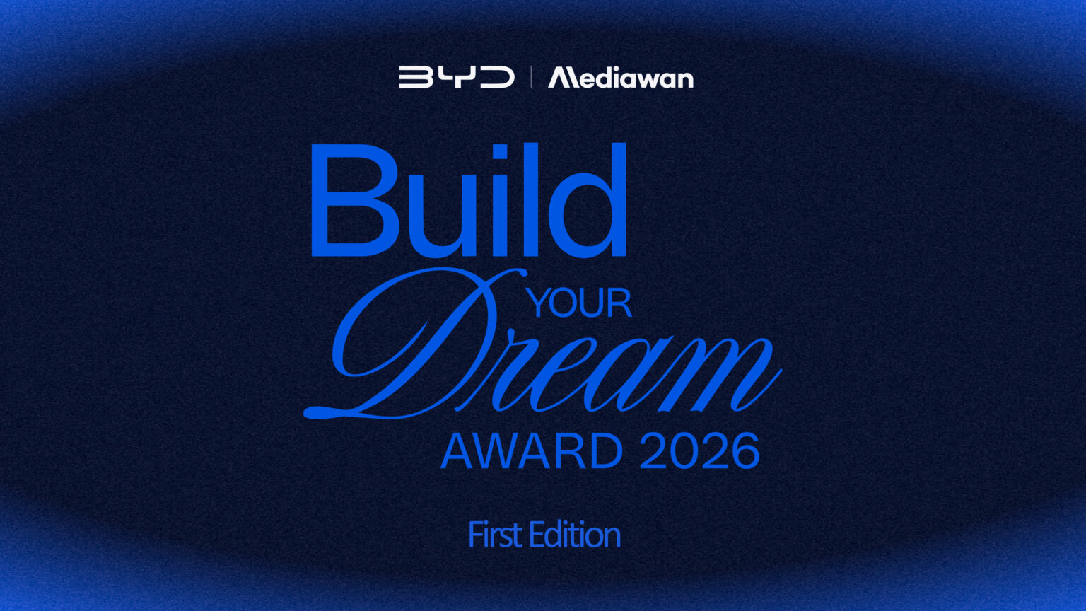 Η BYD και η Mediawan εγκαινιάζουν το «Build Your Dream Award» για νέους δημιουργούς στο Φεστιβάλ Καννών BYD_Build Your Dream Award 2026